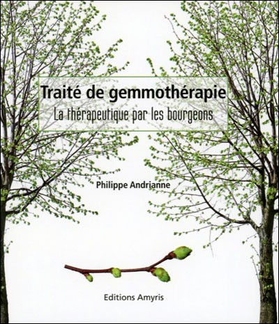 Traité de gemmothérapie, la thérapeutique par les bourgeons